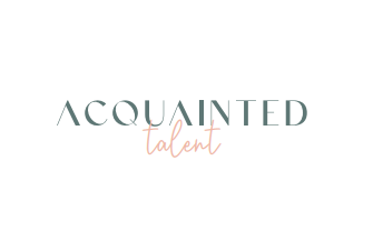 Acquainted talent, brand strategy